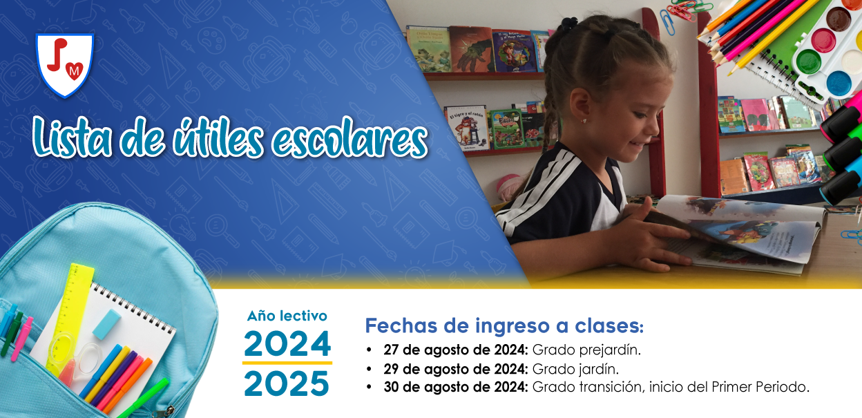 LISTA DE ÚTILES ESCOLARES 2024-2025